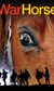War Horse War Horse