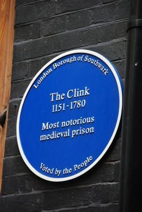 The Clink Prison Museum - Clink Prison Blue Plaque