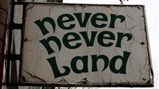 Never Never Land