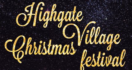 Highgate Village Christmas Festival Highgate Village Christmas Festival