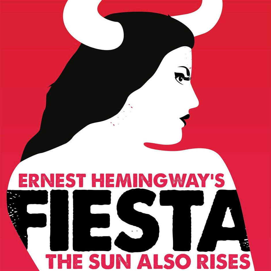 FIESTA (The Sun Also Rises)