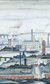 Lowry and the Painting of Modern Life Lowry and the Painting of Modern Life