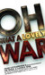 Oh What A Lovely War Oh What A Lovely War
