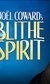 Blithe Spirit Blithe Spirit