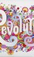 You Say You Want a Revolution: Records & Rebels 1966-70 You Say You Want a Revolution: Records & Rebels 1966-70