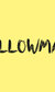 Yellowman Yellowman