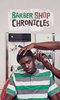 Barber Shop Chronicles Barber Shop Chronicles