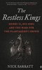The Restless Kings: Dr. Nick Barratt The Restless Kings: Dr. Nick Barratt