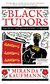 Black Tudors Black Tudors