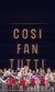 The Royal Opera: Cosi Fan Tutte The Royal Opera: Cosi Fan Tutte