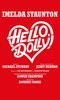 Hello, Dolly! Hello, Dolly!