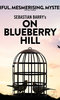 On Blueberry Hill On Blueberry Hill